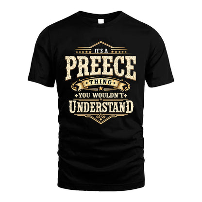 PREECE HH-F009–Personalized Name Quote Apparel “It’s an NAME Thing You Wouldn’t Understand”