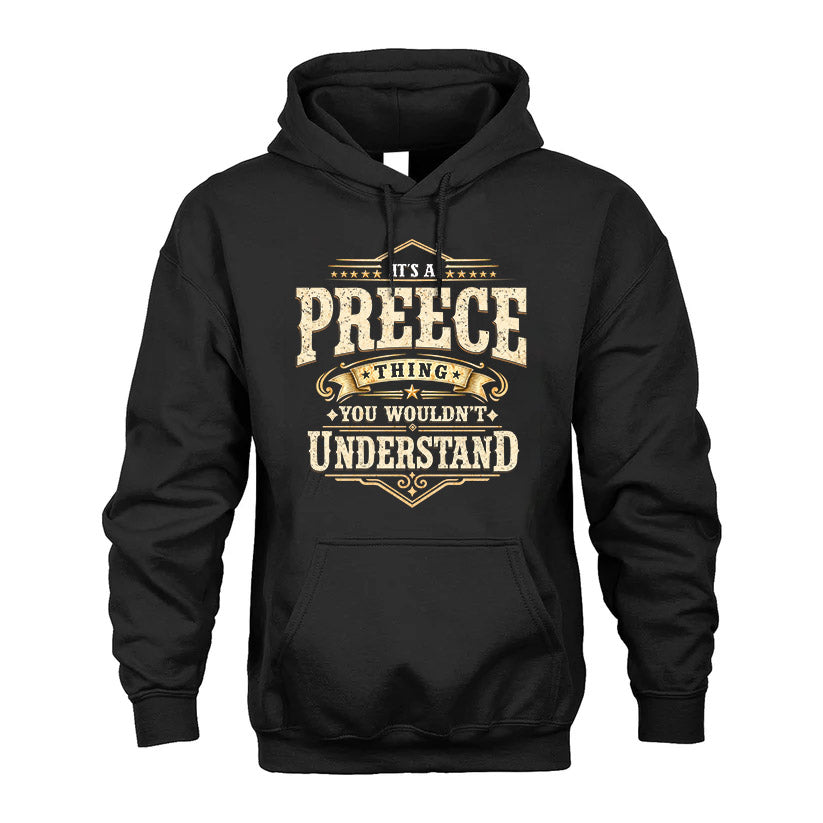 PREECE HH-F009–Personalized Name Quote Apparel “It’s an NAME Thing You Wouldn’t Understand”