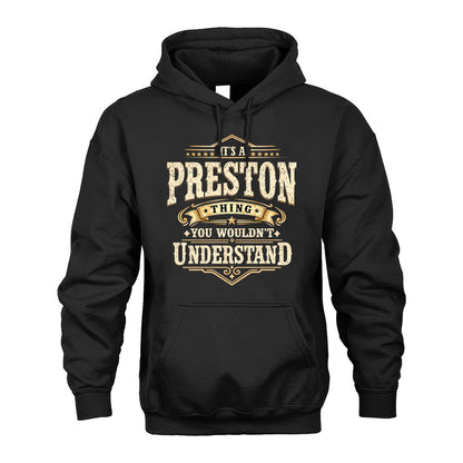 PRESTON HH-F009–Personalized Name Quote Apparel “It’s an NAME Thing You Wouldn’t Understand”