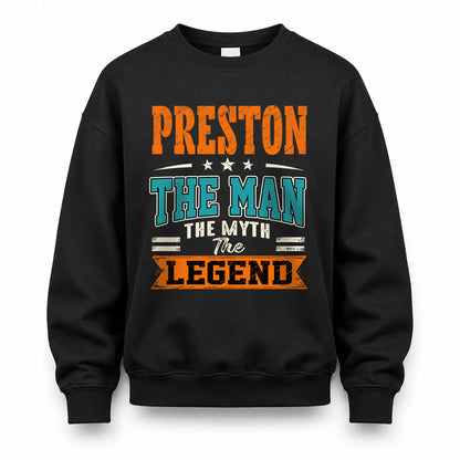 PRESTON HH F007 The Man The Myth The Legend Personalized Shirt – Gift for Men