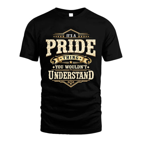 PRIDE HH-F009–Personalized Name Quote Apparel “It’s an NAME Thing You Wouldn’t Understand”