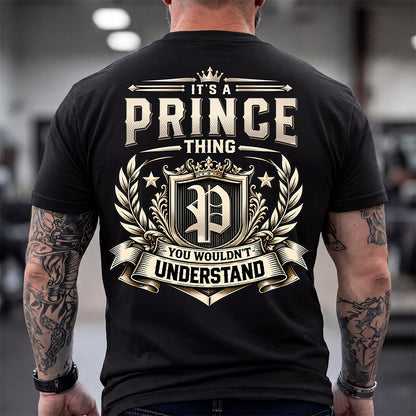PRINCE HH-F006 Thing Personalized Name T Shirt – You Wouldn’t Understand