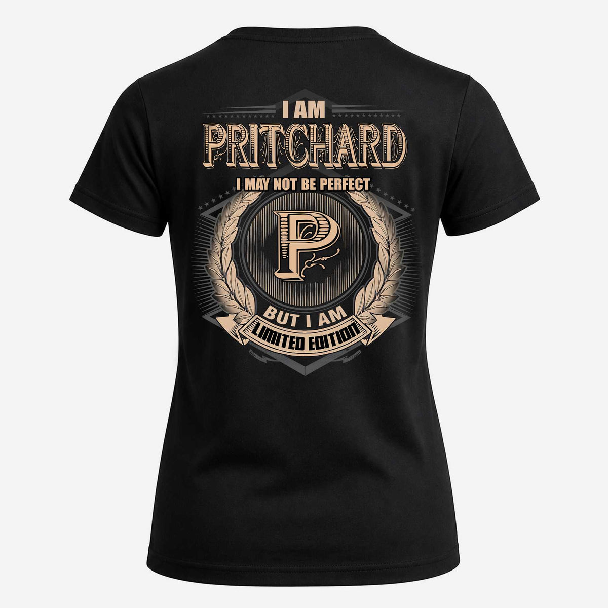 PRITCHARD 2K-101–Personalized Name Quote Apparel “I Am NAME May Not Be Perfect But I Am Limited Edition”