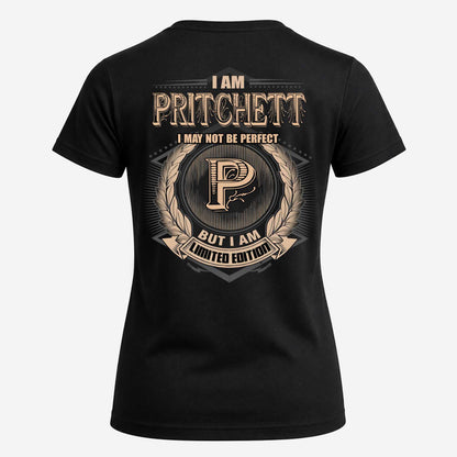 PRITCHETT 2K-101–Personalized Name Quote Apparel “I Am NAME May Not Be Perfect But I Am Limited Edition”