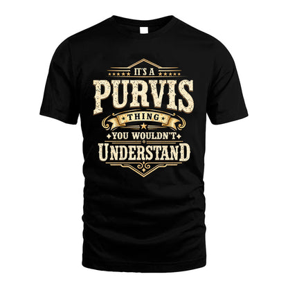 PURVIS HH-F009–Personalized Name Quote Apparel “It’s an NAME Thing You Wouldn’t Understand”