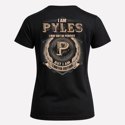 PYLES 2K-101–Personalized Name Quote Apparel “I Am NAME May Not Be Perfect But I Am Limited Edition”