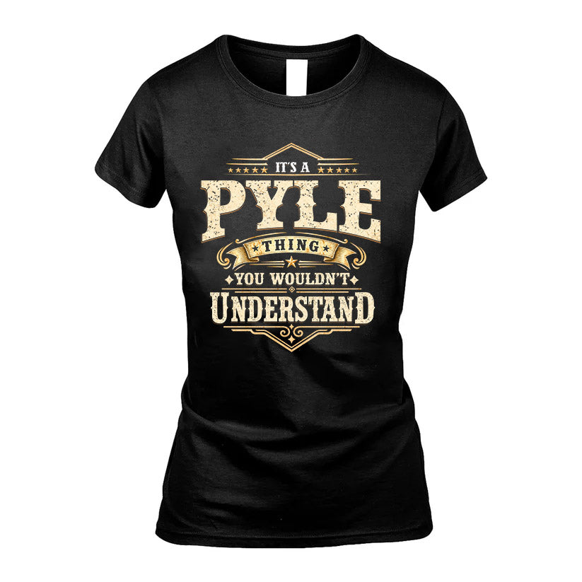 PYLE HH-F009–Personalized Name Quote Apparel “It’s an NAME Thing You Wouldn’t Understand”