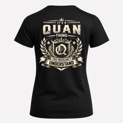 QUAN HH-F006 Thing Personalized Name T Shirt – You Wouldn’t Understand