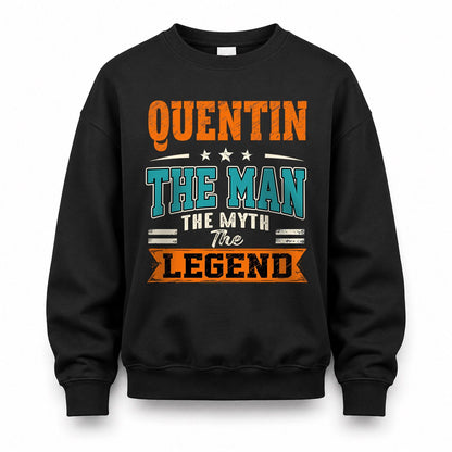 QUENTIN HH F007 The Man The Myth The Legend Personalized Shirt – Gift for Men