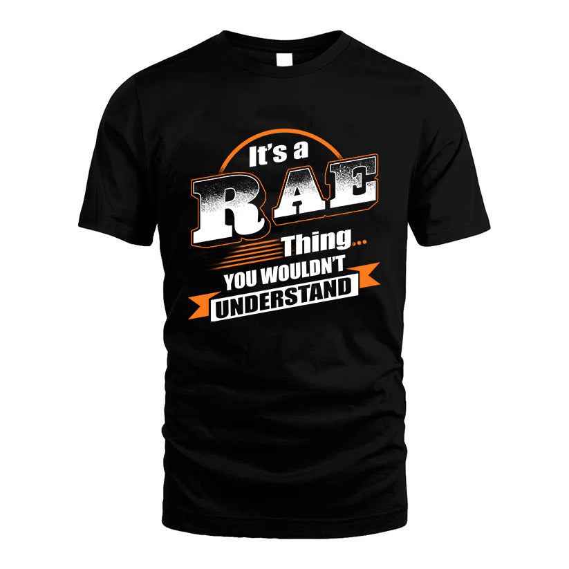RAE HH88-K2-107–Personalized Name Quote Apparel “It’s a/an NAME Thing You Wouldn’t Understand”
