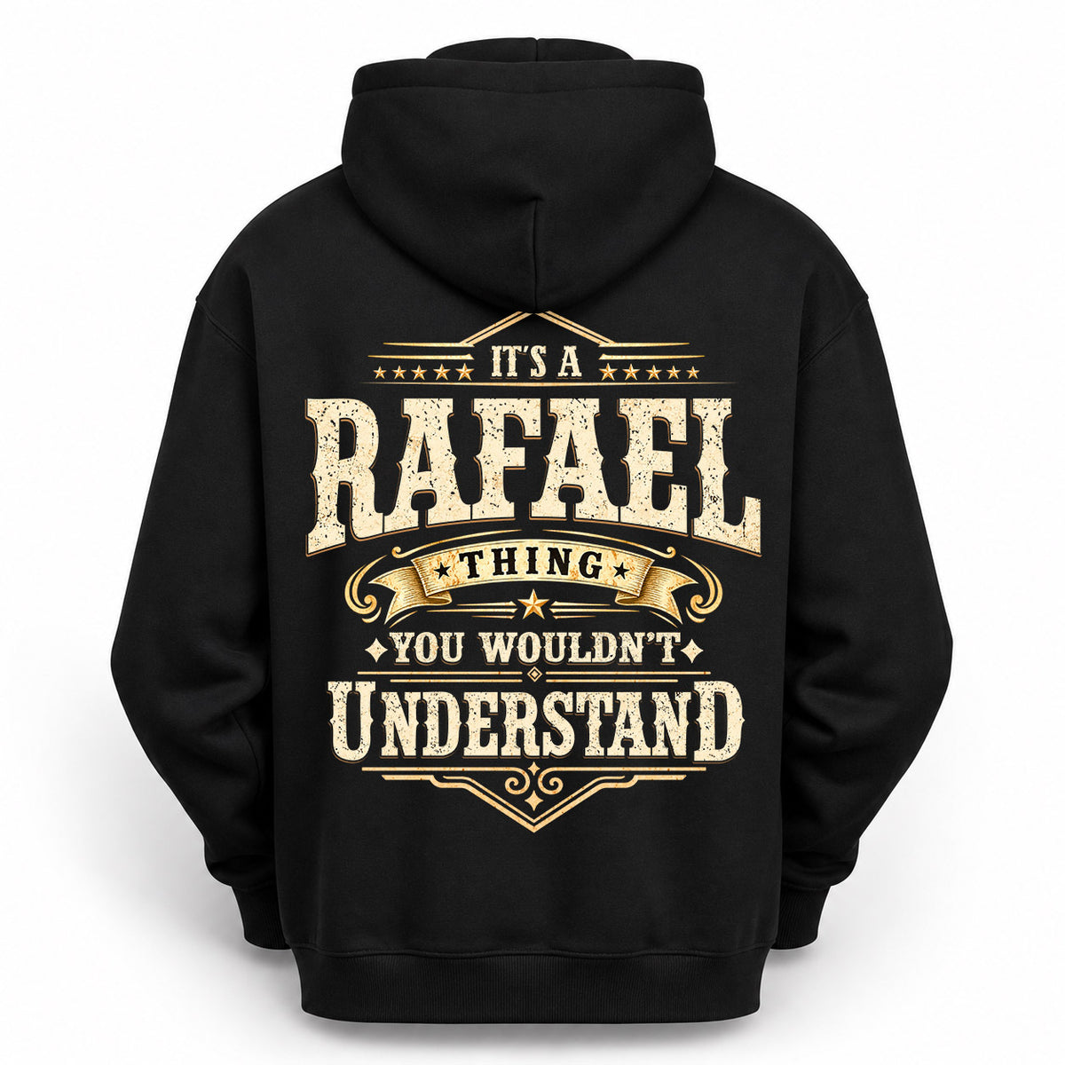 RAFAEL HH-F003–Personalized Name Quote Apparel “It’s an NAME Thing You Wouldn’t Understand”