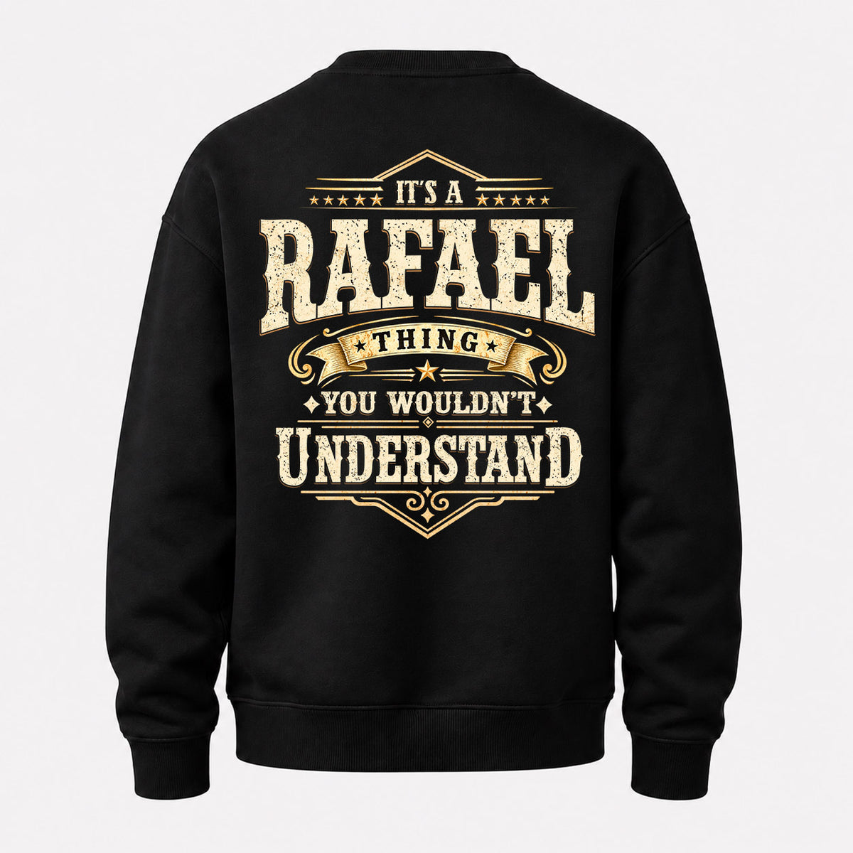 RAFAEL HH-F003–Personalized Name Quote Apparel “It’s an NAME Thing You Wouldn’t Understand”