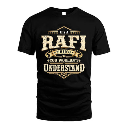 RAFI HH-F009–Personalized Name Quote Apparel “It’s an NAME Thing You Wouldn’t Understand”
