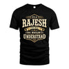 RAJESH HH-F009–Personalized Name Quote Apparel “It’s an NAME Thing You Wouldn’t Understand”