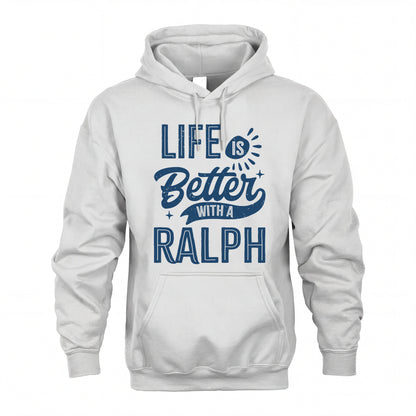 RALPH HH88-K2–Personalized Name Quote T-Shirt Life Is Better With Unisex Gift