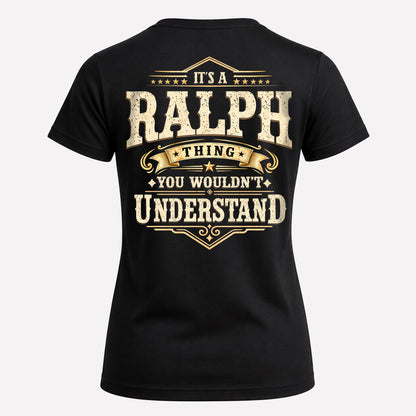 RALPH HH-F003–Personalized Name Quote Apparel “It’s an NAME Thing You Wouldn’t Understand”