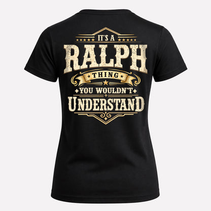 RALPH HH-F003–Personalized Name Quote Apparel “It’s an NAME Thing You Wouldn’t Understand”