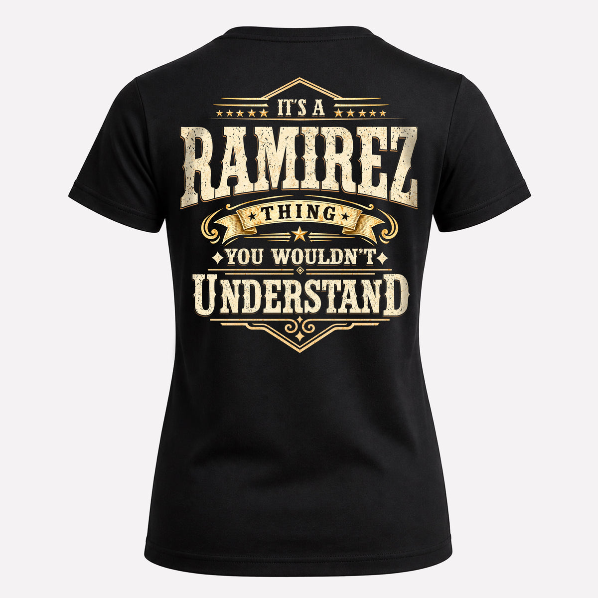 RAMIREZ HH-F003–Personalized Name Quote Apparel “It’s an NAME Thing You Wouldn’t Understand”