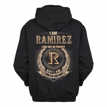 RAMIREZ 2K-101–Personalized Name Quote Apparel “I Am NAME May Not Be Perfect But I Am Limited Edition”