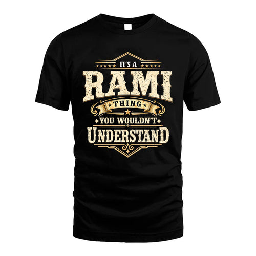 RAMI HH-F009–Personalized Name Quote Apparel “It’s an NAME Thing You Wouldn’t Understand”