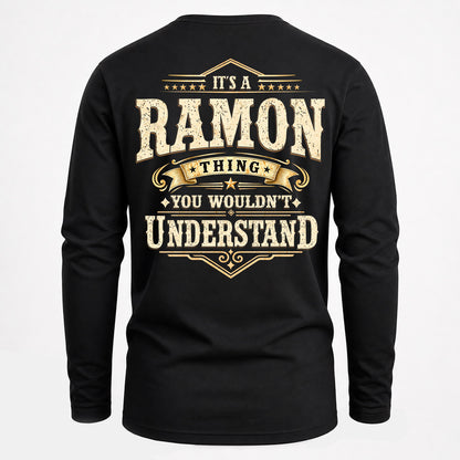 RAMON HH-F003–Personalized Name Quote Apparel “It’s an NAME Thing You Wouldn’t Understand”