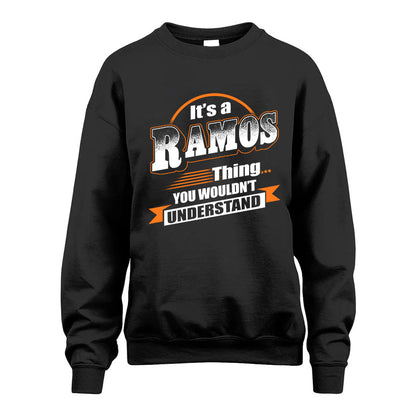 RAMOS HH88-K2-107–Personalized Name Quote Apparel “It’s a/an NAME Thing You Wouldn’t Understand”