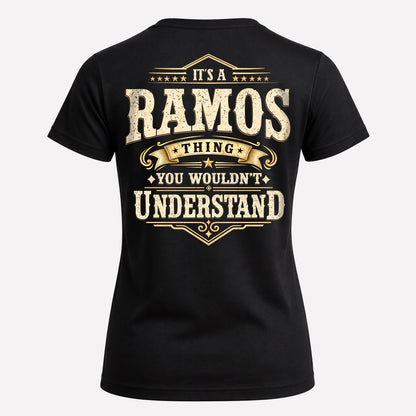 RAMOS HH-F003–Personalized Name Quote Apparel “It’s an NAME Thing You Wouldn’t Understand”