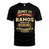RAMOS TP65-K5-268–Personalized Funny Quote Apparel “Life Without NAME Would Be Boring”