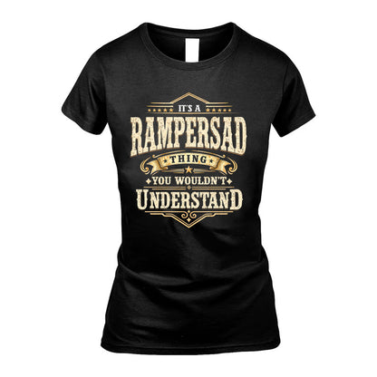 RAMPERSAD HH-F009–Personalized Name Quote Apparel “It’s an NAME Thing You Wouldn’t Understand”