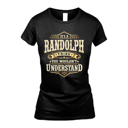 RANDOLPH HH-F009–Personalized Name Quote Apparel “It’s an NAME Thing You Wouldn’t Understand”