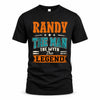 RANDY HH F007 The Man The Myth The Legend Personalized Shirt – Gift for Men