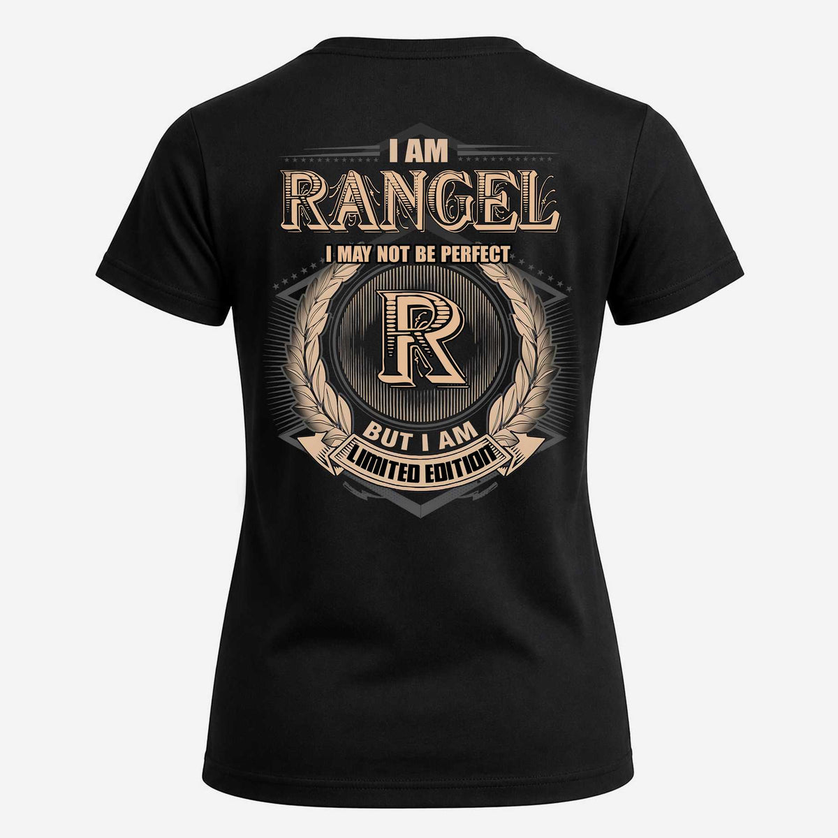RANGEL 2K-101–Personalized Name Quote Apparel “I Am NAME May Not Be Perfect But I Am Limited Edition”