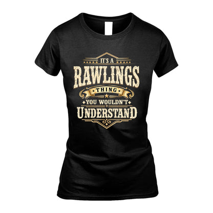 RAWLINGS HH-F009–Personalized Name Quote Apparel “It’s an NAME Thing You Wouldn’t Understand”