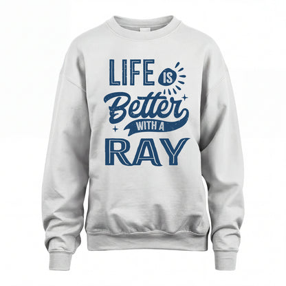 RAY HH88-K2–Personalized Name Quote T-Shirt Life Is Better With Unisex Gift