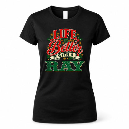 RAY HH-F011 Personalized Name Christmas Shirt – “Life Is Better With a Custom Name” Funny Christmas Gift, Custom Holiday Apparel