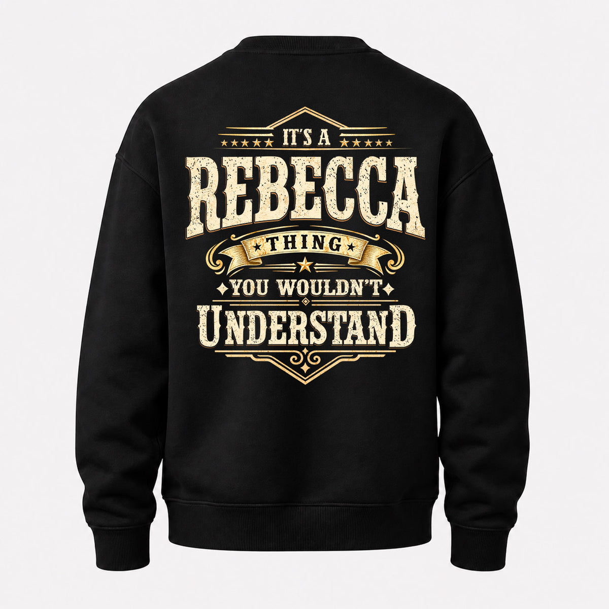 REBECCA HH-F003–Personalized Name Quote Apparel “It’s an NAME Thing You Wouldn’t Understand”