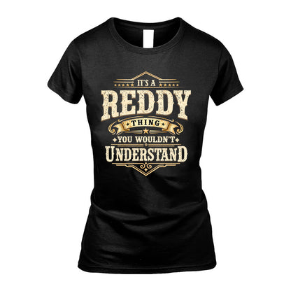 REDDY HH-F009–Personalized Name Quote Apparel “It’s an NAME Thing You Wouldn’t Understand”