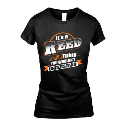REED HH88-K2-107–Personalized Name Quote Apparel “It’s a/an NAME Thing You Wouldn’t Understand”