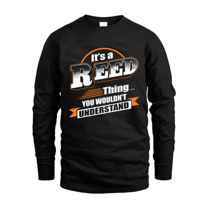 REED HH88-K2-107–Personalized Name Quote Apparel “It’s a/an NAME Thing You Wouldn’t Understand”