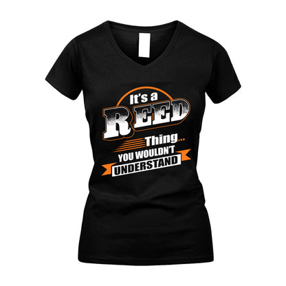 REED HH88-K2-107–Personalized Name Quote Apparel “It’s a/an NAME Thing You Wouldn’t Understand”
