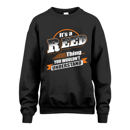 REED HH88-K2-107–Personalized Name Quote Apparel “It’s a/an NAME Thing You Wouldn’t Understand”