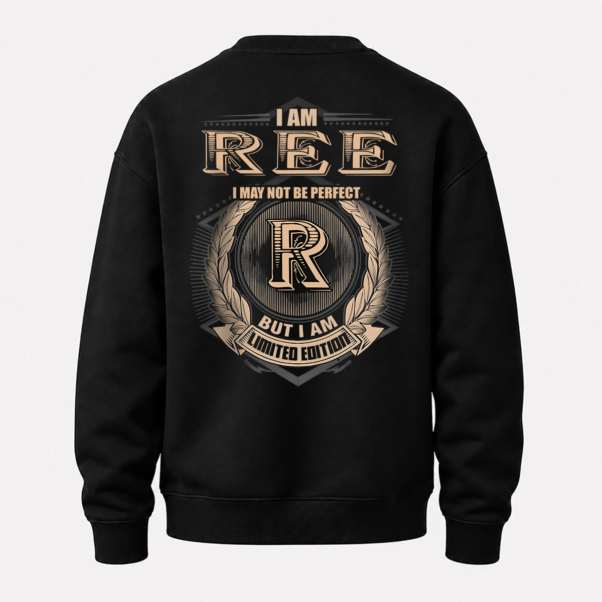 REE 2K-101–Personalized Name Quote Apparel “I Am NAME May Not Be Perfect But I Am Limited Edition”