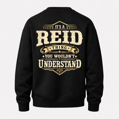 REID HH-F003–Personalized Name Quote Apparel “It’s an NAME Thing You Wouldn’t Understand”