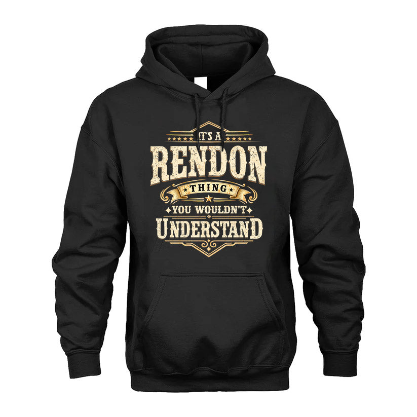 RENDON HH-F009–Personalized Name Quote Apparel “It’s an NAME Thing You Wouldn’t Understand”