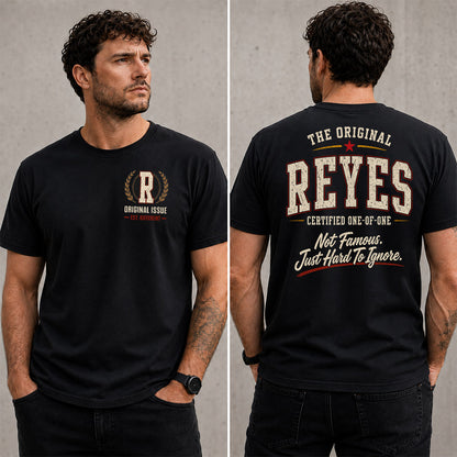 REYES W65-F6-168 – Personalized Original Issue Apparel “The Original NAME Certified One-of-One"
