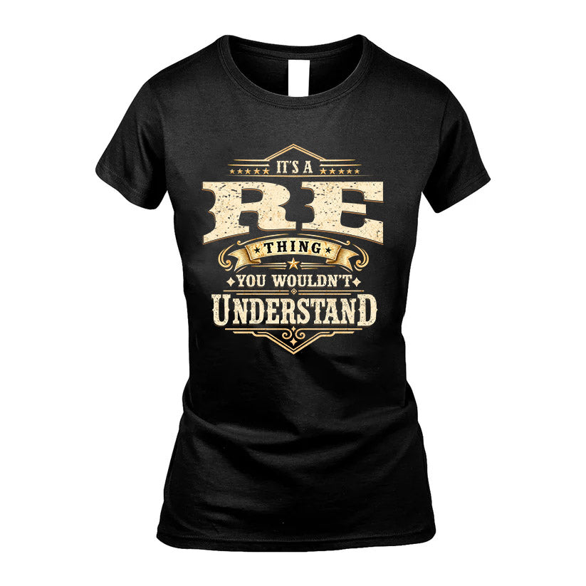 RE HH-F009–Personalized Name Quote Apparel “It’s an NAME Thing You Wouldn’t Understand”