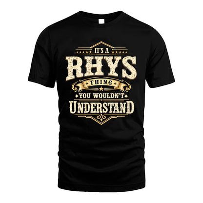 RHYS HH-F009–Personalized Name Quote Apparel “It’s an NAME Thing You Wouldn’t Understand”