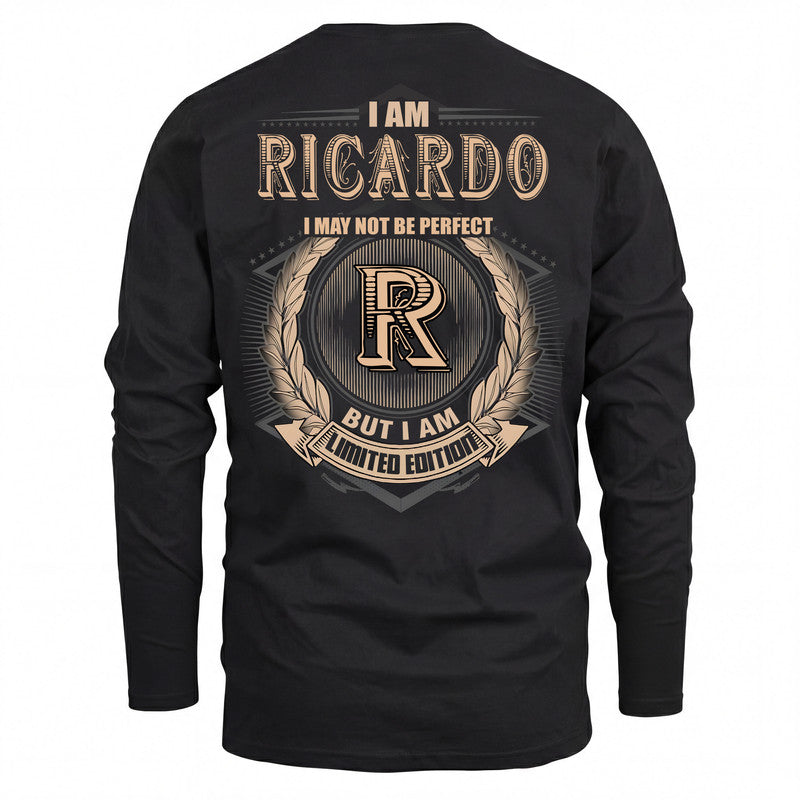 RICARDO 2K-101–Personalized Name Quote Apparel “I Am NAME May Not Be Perfect But I Am Limited Edition”