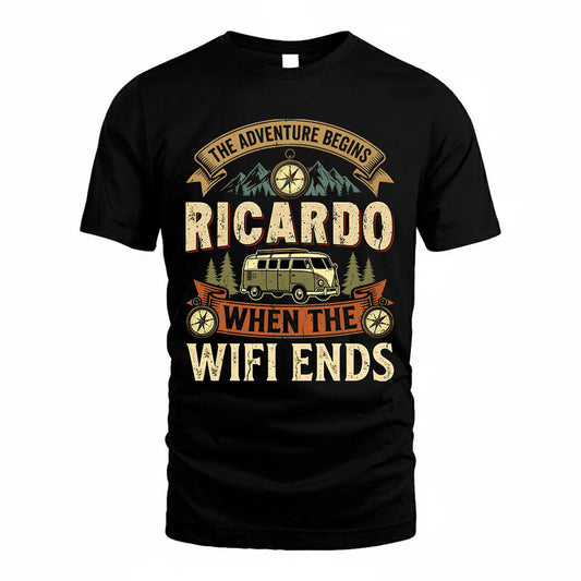 RICARDO TT898-K6-229 – Personalized Funny Camping Quote Apparel “The Adventure Begins When The WiFi Ends”