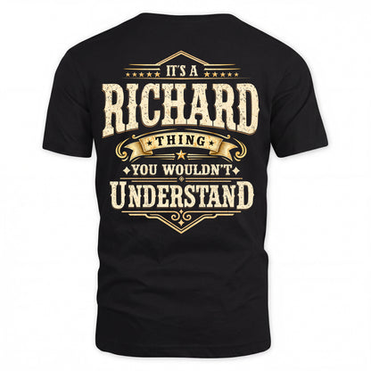 RICHARD HH-F003–Personalized Name Quote Apparel “It’s an NAME Thing You Wouldn’t Understand”